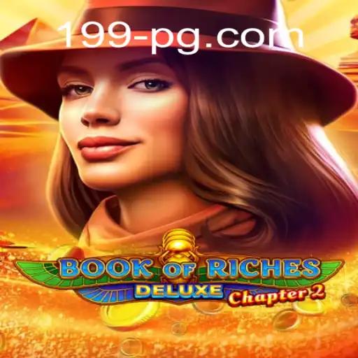Exploring Book of Riches Deluxe Chapter 2: A Journey into the Mystical Realm