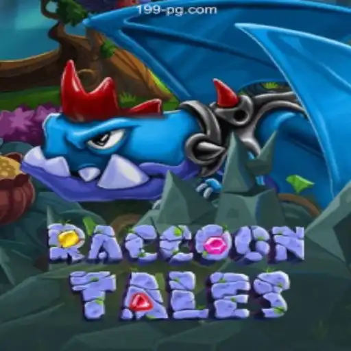 Exploring RaccoonTales: An Exciting Adventure in the World of 199PG Casino Online